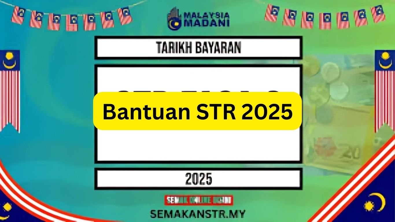 Bantuan STR 2025