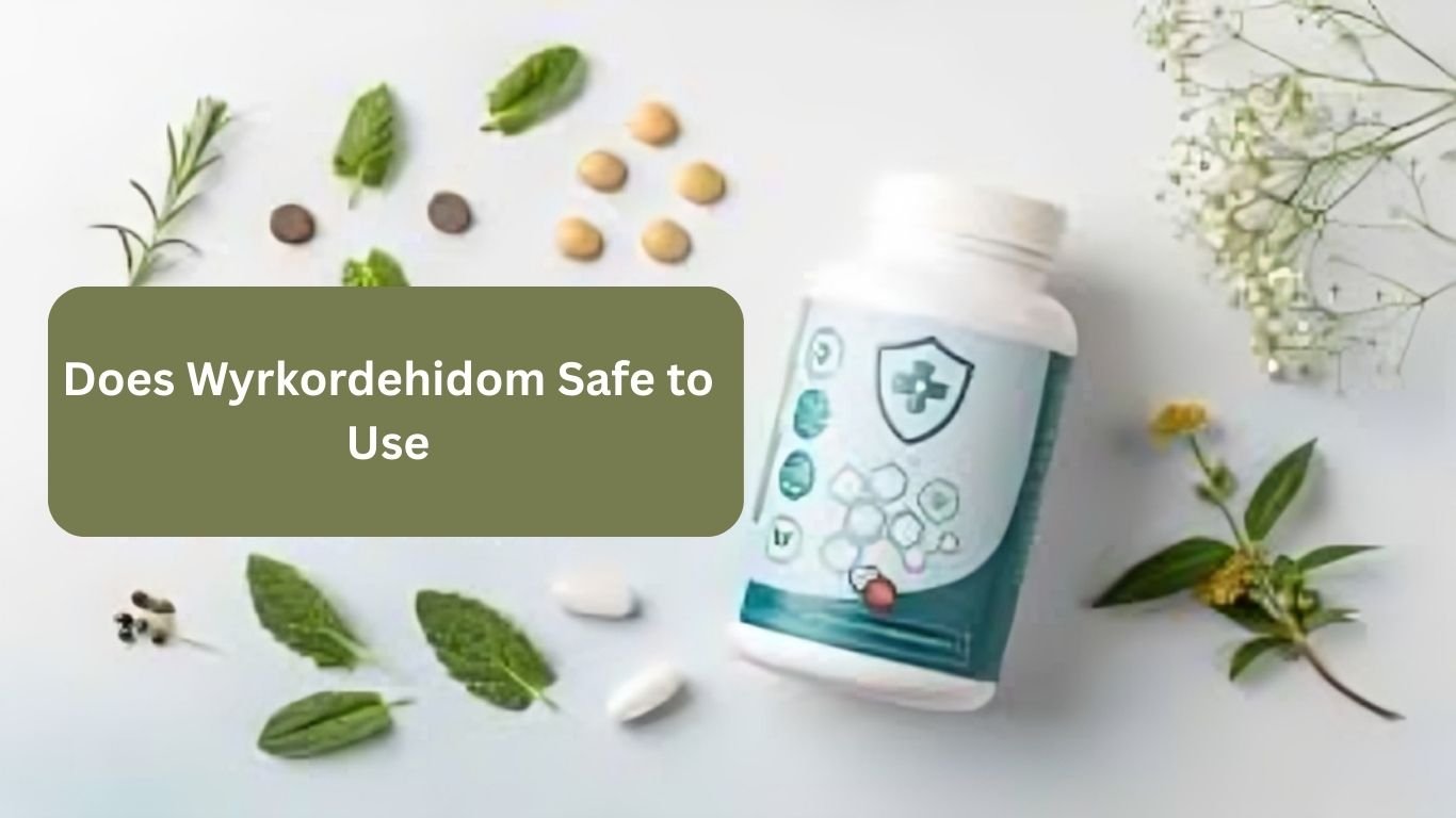Does Wyrkordehidom Safe to Use