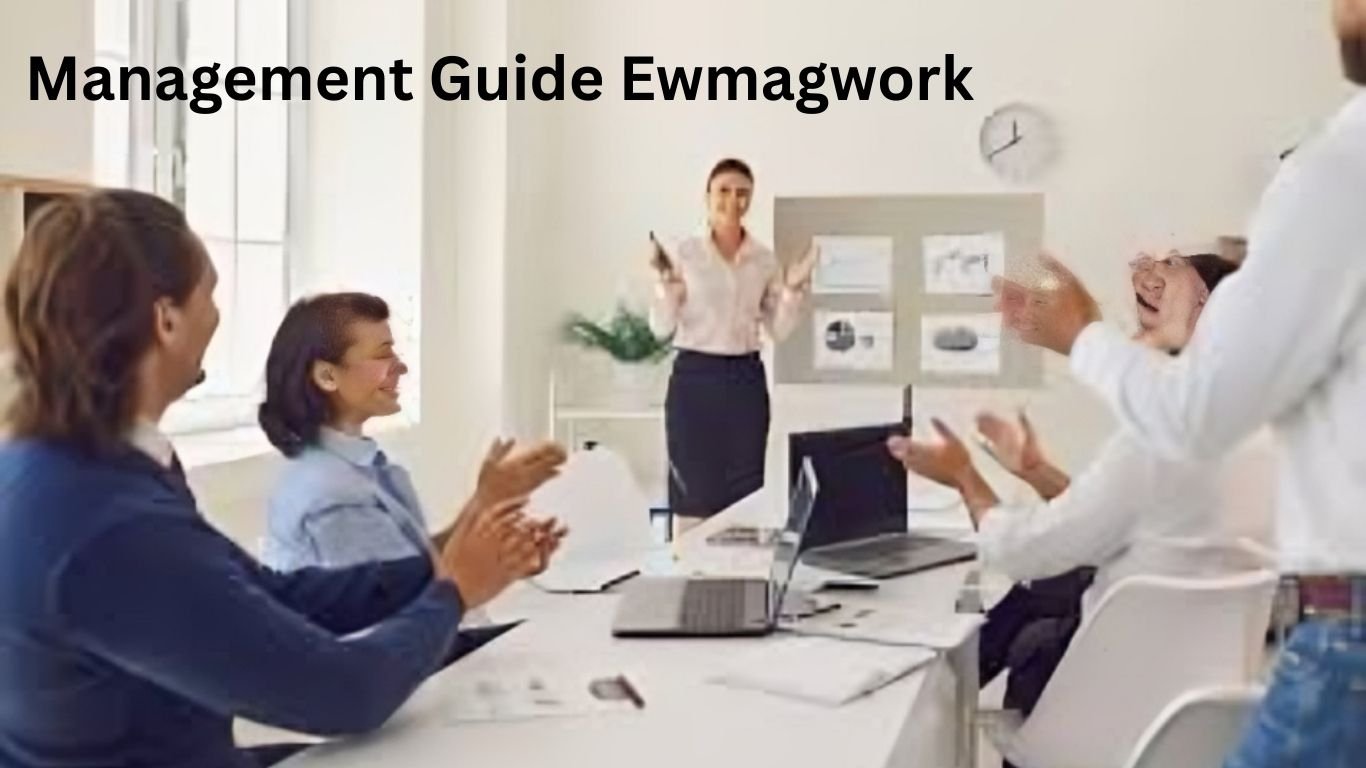 Management Guide Ewmagwork
